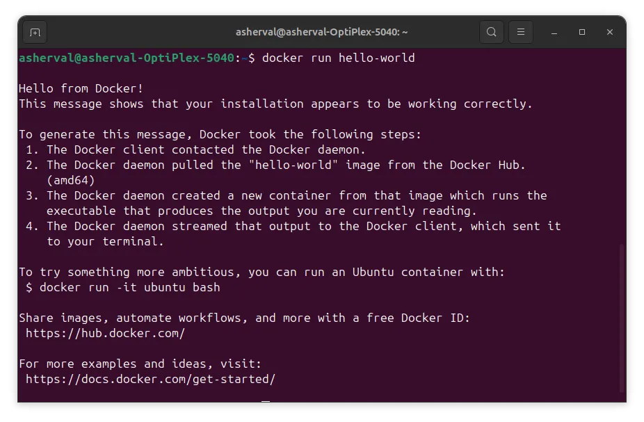 Salida de la terminal tras ejecutar 'docker run hello-world', confirmando una instalación exitosa de Docker